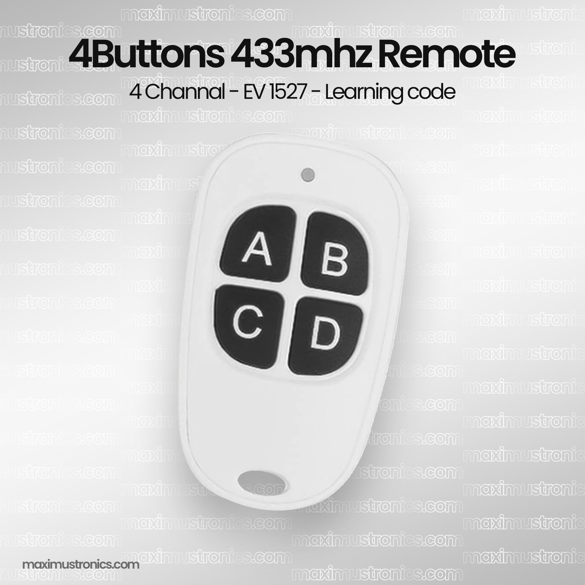 4 Button RF433Mhz Remote Control ev1527 Learning code this is not duplicator